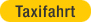 Taxifahrt